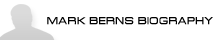 View Mark Berns Biography